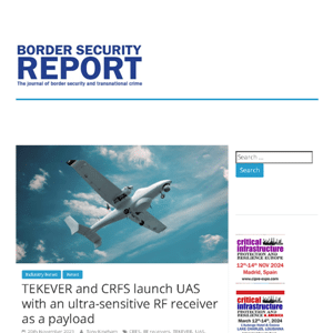 A small unmanned aircraft flies in a blue sky above the headline, “TEKEVER and CRFS launch UAS with an ultra-sensitive RF receiver as a payload,” on a border security journal webpage.