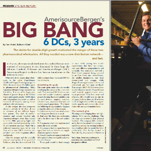 A magazine article titled “AmerisourceBergen’s BIG BANG: 6 DCs, 3 years,” featuring a person holding machinery equipment on the right and text on the left.