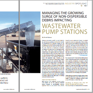 A magazine article discusses non-dispersible debris affecting wastewater pump stations, with a photo of machinery sorting debris into a container.